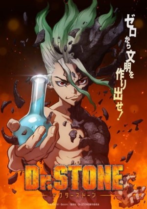 Dr. Stone (Hồi Sinh Thế Giới) [2019]