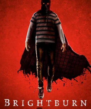 Đứa Con Của Bóng Tối (Brightburn) [2019]