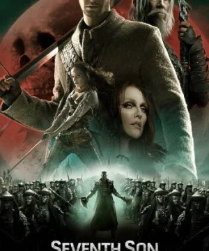 Đứa con thứ 7 (Seventh Son) [2014]