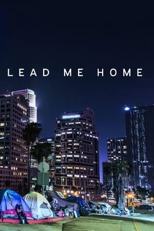 Đưa Tôi Về Nhà (Lead Me Home) [2021]