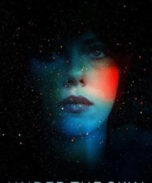 Dưới Lớp Mặt Nạ (Under the Skin) [2014]