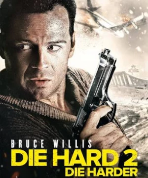 Đương Đầu Với Thử Thách 2 (Die Hard 2) [1990]