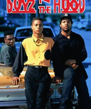 Đường Đời (Boyz n the Hood) [1991]