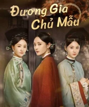 Đương Gia Chủ Mẫu (Marvelous Women) [2021]