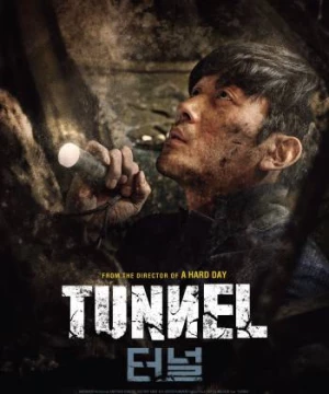 Đường Hầm (Tunnel) [2016]