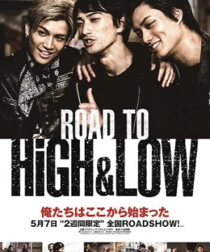 Đường tới HiGH&LOW (Road To High & Low) [2016]