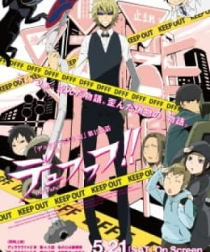 Durarara!!x2 Ketsu: Dufufufu!! (Durarara!!x2 Ketsu OVA, Durarara!!x2 Ketsu Special, Durarara!!x2 Ketsu Episode 19.5) [2016]