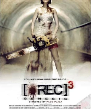 [REC] 3: Genesis ([REC] 3: Genesis) [2012]