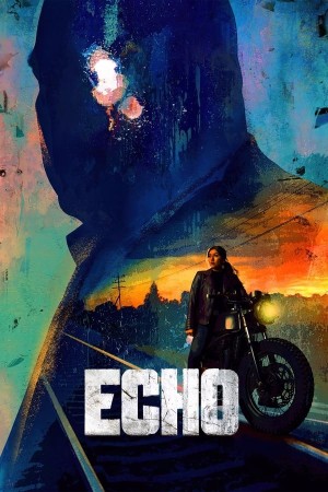 Echo: Phần 1 (Echo: Season 1) [2024]