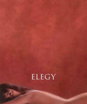 Elegy (Elegy) [2008]