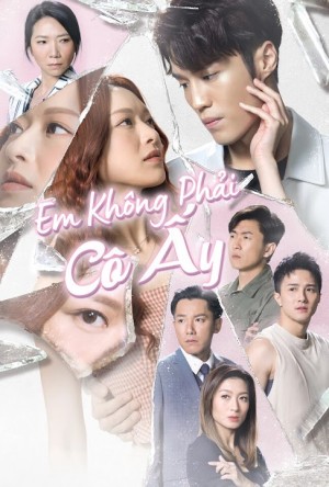 Em Không Phải Cô Ấy (You're Just Not Her) [2023]