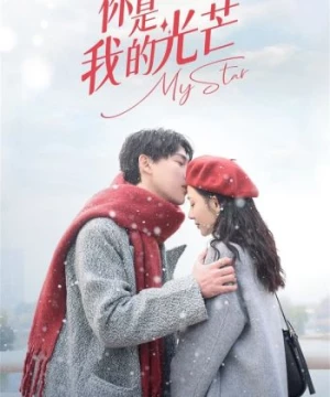 Em Là Ánh Sáng Của Anh (My Star) [2023]