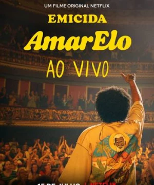 Emicida: Trực tiếp tại Sao Paulo (Emicida: AmarElo - Live in São Paulo) [2021]