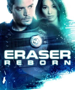 Eraser: Reborn (Eraser: Reborn) [2022]