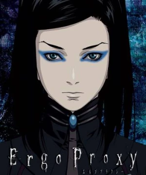 Ergo Proxy (Ergo Proxy) [2006]