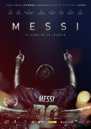 Messi: Chân Sút Vĩ Đại (Messi) [2014]