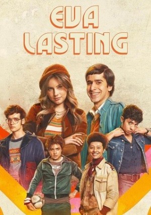 Eva mãi mãi (phần 1) (Eva Lasting (season 1)) [2023]