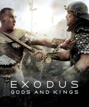 Exodus: Cuộc Chiến Chống Pharaoh (Exodus: Gods and Kings) [2014]