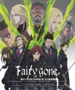 Fairy Gone Part 2 (Fairy gone Season 1 Part 2, Fairy Gone 2nd Season) [2019]