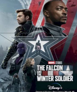 Falcon Và Chiến Binh Mùa Đông (The Falcon and the Winter Soldier) [2021]