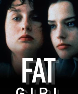 Fat Girl (Fat Girl) [2001]