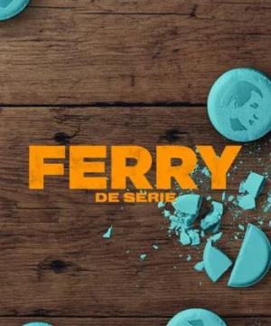 Ferry: Loạt phim (Ferry: The Series) [2023]