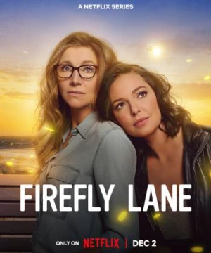 Firefly Lane (Phần 2) (Firefly Lane (Season 2)) [2022]