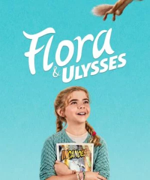 Flora & Ulysses