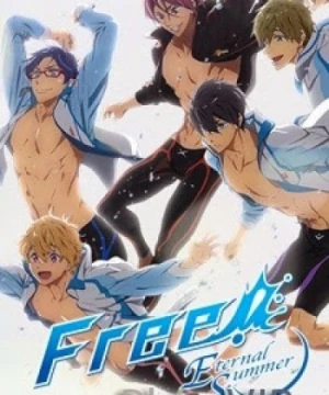 Free! Eternal Summer (Free! - Iwatobi Swim Club 2, Free! 2nd Season) [2014]