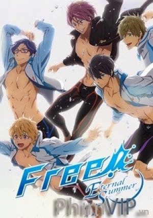 Free! Eternal Summer (Free! - Iwatobi Swim Club 2, Free! 2nd Season) [2014]