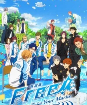 Free! Take Your Marks (Free! -Take Your Marks-, Tokubetsuban Free! Take Your Marks) [2017]