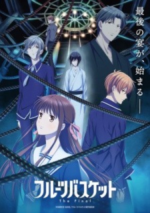 Fruits Basket: The Final (Fruits Basket: The Final Season, Hóa giải lời nguyền Phần 3, Fruits Basket 3rd Season, Fruits Basket (2019) 3rd Season, Furuba) [2021]