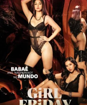 Gái Thứ 6 (Girl Friday) [2022]