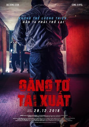 Găng Tơ Tái Xuất (Unstoppable !) [2018]