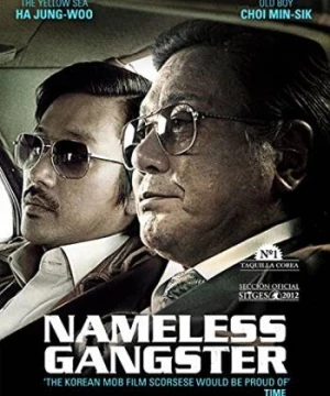 Găng Tơ Vô Danh (Nameless Gangster) [2012]