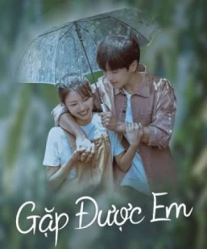 Gặp Được Em (ALMOST LOVE) [2022]