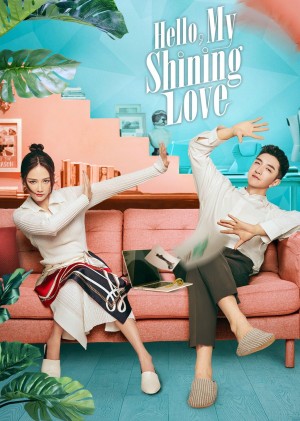 Gặp Em Cô Gái Rực Rỡ (Hello, My Shining Love) [2012]