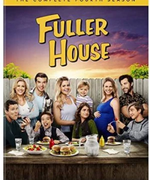 Gia đình Fuller (Phần 4) (Fuller House (Season 4)) [2018]