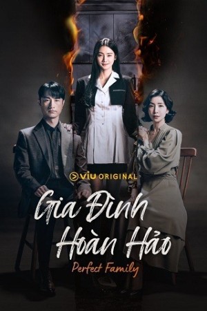 Gia Đình Hoàn Hảo (Phần 1) (Perfect Family (season 1)) [2024]