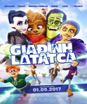 Gia Đình Là Tất Cả (Monster Family) [2017]