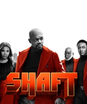 Gia Đình Thám Tử (Shaft) [2019]