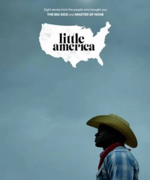 Giấc Mơ Mỹ (Phần 1) (Little America (Season 1)) [2020]