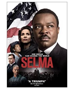 Giấc Mơ Thay Đổi Cả Thế Giới (Selma) [2015]