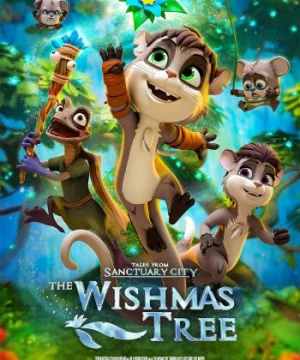 Giải Cứu Cây Ước Nguyện (The Wishmas Tree) [2020]