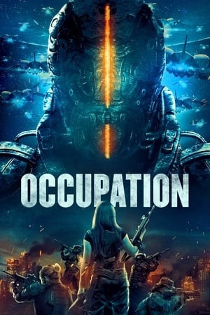 Giải Cứu Địa Cầu (Occupation) [2018]