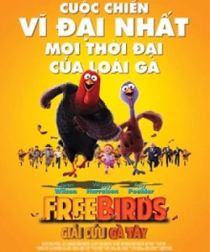 Giải Cứu Gà Tây (Free Birds) [2013]