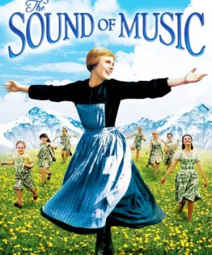  Giai Điệu Hạnh Phúc (The Sound of Music) [1965]