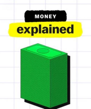 Giải mã tiền tệ (Money, Explained) [2021]