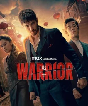 Giang Hồ Phố Hoa (Phần 2) (Warrior (Season 2)) [2019]