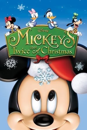 Giáng Sinh Của Chuột Mickey (Mickey's Twice Upon a Christmas) [2004]